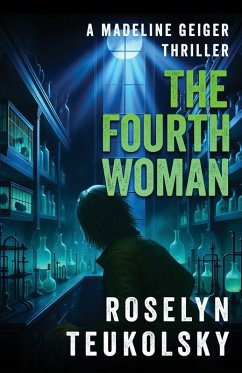 THE FOURTH WOMAN - Teukolsky, Roselyn