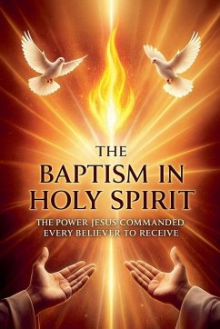 The Baptism in The Holy Spirit - Washington, Larry D The Baptism in The Holy Spirit - Washington, Larry D