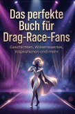 Das perfekte Buch für Drag-Race-Fans