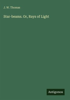 Cover Star-beams. Or, Rays of Light