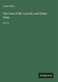 The Case of Mr. Lucraft, and Other Tales