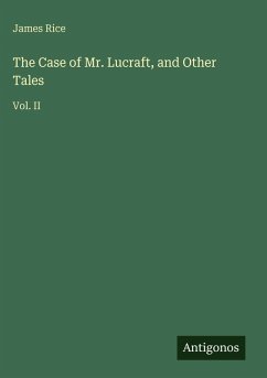 Cover The Case of Mr. Lucraft, and Other Tales