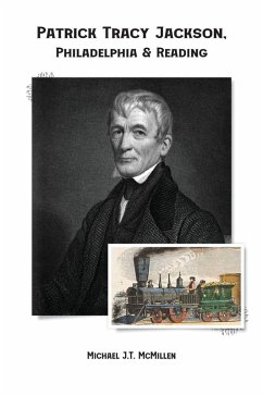 Cover Patrick Tracy Jackson, Philadelphia & Reading