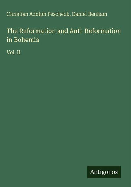 The Reformation and Anti-Reformation in Bohemia The Reformation and Anti-Reformation in Bohemia