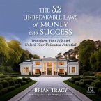 The 32 Unbreakable Laws of Money and Success