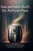 Das perfekte Buch für Airfryer-Fans