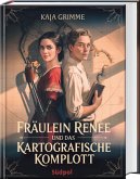 Fräulein Renée und das kartografische Komplott