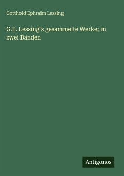 Cover G.E. Lessing's gesammelte Werke; in zwei Bänden