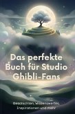 Das perfekte Buch für Studio Ghibli-Fans