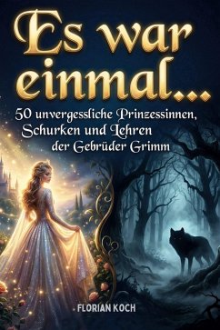 Es war einmal... - Koch, Florian