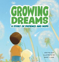 Growing Dreams - S Lane, Annie