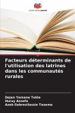 Facteurs déterminants de l'utilisation des latrines dans les communautés rurales