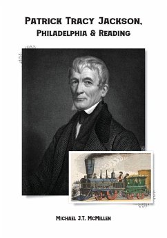 Cover Patrick Tracy Jackson, Philadelphia & Reading