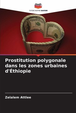 Cover Prostitution polygonale dans les zones urbaines d'Éthiopie