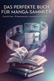 Das perfekte Buch für Manga-Sammler