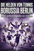 Die Helden von Tennis Borussia Berlin