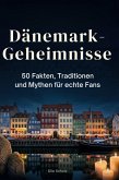Dänemark-Geheimnisse