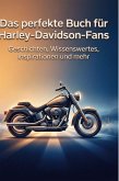 Das perfekte Buch für Harley-Davidson-Fans