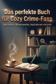Das perfekte Buch für Cozy Crime-Fans Das perfekte Buch für Cozy Crime-Fans