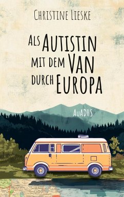 Cover als autistin mit dem van durch europa