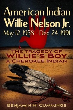 The Tragedy of Willie's Boy - Cummings, Benjamin H