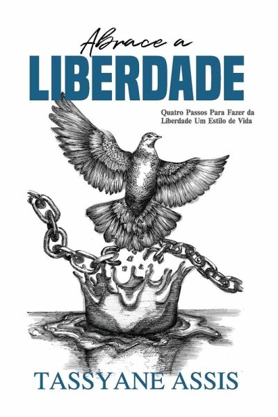 Abrace a Liberdade Abrace a Liberdade