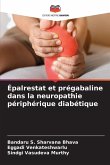 Épalrestat et prégabaline dans la neuropathie périphérique diabétique
