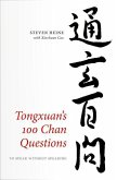 Tongxuan's 100 Chan Questions
