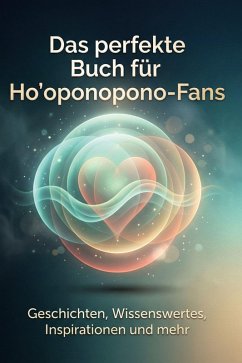 Cover Das perfekte Buch für Ho'oponopono-Fans