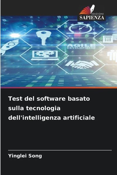Test del software basato sulla tecnologia dell'intelligenza artificiale Test del software basato sulla tecnologia dell'intelligenza artificiale