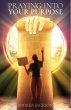 Praying Into Your Purpose - Bild 1