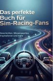 Das perfekte Buch für Sim-Racing-Fans