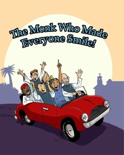 Cover The Monk Who Made Everyone Smile!