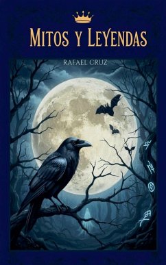 Mitos y Leyendas - Cruz, Rafael Mitos y Leyendas - Cruz, Rafael