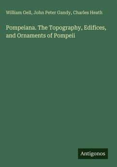 Cover Pompeiana. The Topography, Edifices, and Ornaments of Pompeii