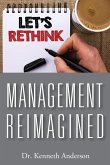 Management Reimagined