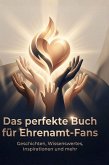Das perfekte Buch für Ehrenamt-Fans Das perfekte Buch für Ehrenamt-Fans