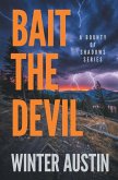 Bait the Devil