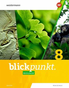 Cover Blickpunkt Biologie. Schulbuch 8. Für Realschulen in Bayern