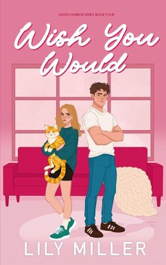 Wish You Would - Miller, Lily