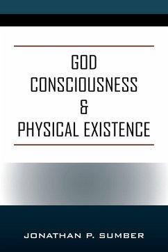 Cover God Consciousness & Physical Existence