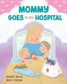 Mommy Is Having Surgery