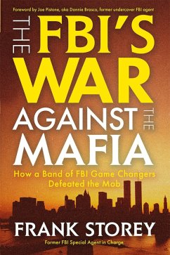 The Fbi's War Against the Mafia - Storey, Frank