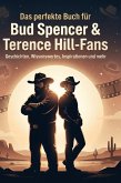 Das perfekte Buch für Bud Spencer & Terence Hill-Fans