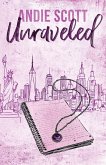 Unraveled