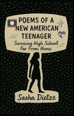 Poems Of A New American Teenager-Surviving High School Far From Home