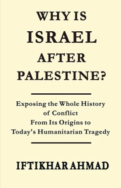 Cover Why is Israel after Palestine?