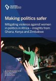 Making politics safer Making politics safer