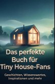 Das perfekte Buch für Tiny House-Fans