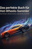 Das perfekte Buch für Hot-Wheels-Sammler